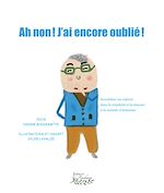 Télécharger le livre :  Ah non, j'ai encore oublié!