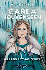 Download this eBook L'épopée de Carla Jouvenssen tome 2