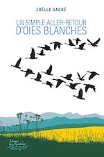 Download this eBook Un simple aller-retour d'oies blanches