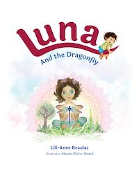 Téléchargez le livre :  Luna and the dragonfly