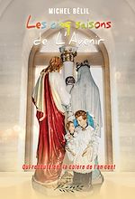 Download this eBook Les cinq saisons de l'Avenir tome 7
