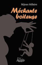 Télécharger le livre :  Méchante boiteuse