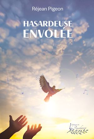 Téléchargez le livre :  Hasardeuse envolée