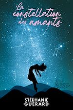 Télécharger le livre :  La constellation des amants