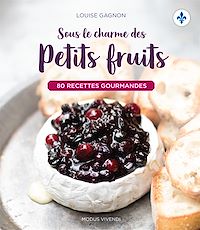 Téléchargez le livre :  Sous le charme des petits fruits