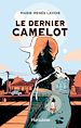 Télécharger le livre :  Le dernier camelot