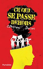 Télécharger le livre :  Ce qui se passe dehors