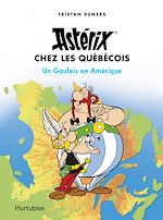 Télécharger le livre :  Astérix chez les Québécois