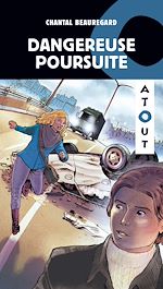 Télécharger le livre :  Dangereuse poursuite