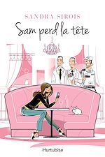 Télécharger le livre :  Sam perd la tête