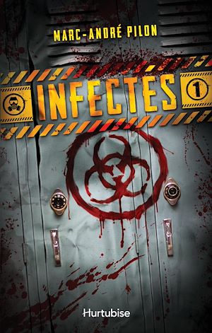 Téléchargez le livre :  Infectés - Tome 1