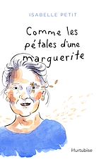Télécharger le livre :  Comme les pétales d'une marguerite