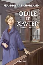 Télécharger le livre :  Odile et Xavier - Tome 2