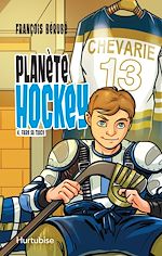Télécharger le livre :  Planète hockey - Tome 4