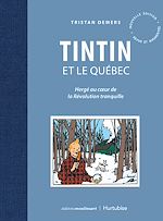 Télécharger le livre :  Tintin et le Québec