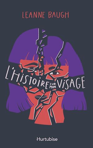 Téléchargez le livre :  L'histoire sur mon visage