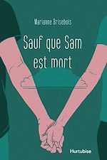 Télécharger le livre :  Sauf que Sam est mort