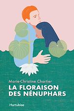 Télécharger le livre :  La floraison des nénuphars