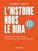 Télécharger le livre :  L'Histoire nous le dira