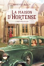 Télécharger le livre :  La maison d'Hortense - Tome 1