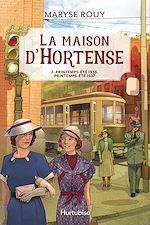 Télécharger le livre :  La maison d'Hortense - Tome 2