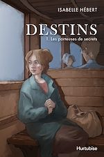 Télécharger le livre :  Destins - Tome 1