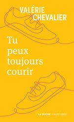 Télécharger le livre :  Tu peux toujours courir