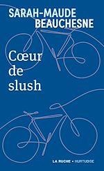 Télécharger le livre :  Coeur de slush