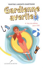 Download this eBook Gardienne avertie ! 05 :  Pas de relâche pour l'été