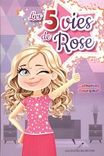 Télécharger le livre :  Les 5 vies de Rose