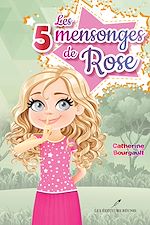Télécharger le livre :  Les 5 mensonges de Rose