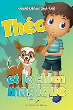 Download this eBook Théo et le chien magique