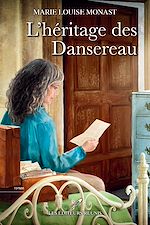 Download this eBook L'héritage des Dansereau