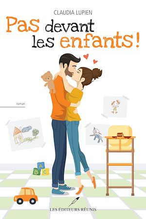 Download the eBook: Pas devant les enfants!
