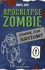 Download this eBook Journal d'un survivant - Tome 1