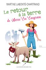 Download this eBook Le retour à la terre de Marie-Eve Casgrain