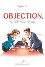 Download this eBook Objection, votre honneur !