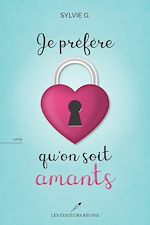 Download this eBook Je préfère qu'on soit amants