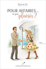 Download this eBook Pour affaires...ou par plaisir?
