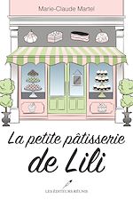 Télécharger le livre :  La petite pâtisserie de Lili