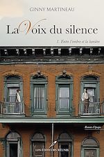 Télécharger le livre :  Entre l'ombre et la lumière