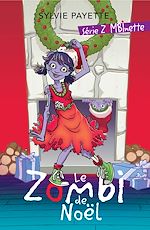 Télécharger le livre :  Le Zombi de Noël