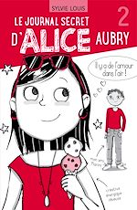 Télécharger le livre :  Le journal secret d'Alice Aubry 2