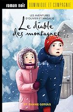 Télécharger le livre :  Le diable des montagnes - Niveau de lecture 6