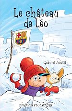 Télécharger le livre :  Le château de Léo - Niveau de lecture 5