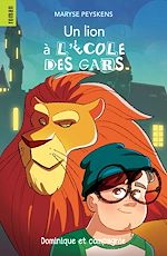 Télécharger le livre :  Un lion à l'école des gars - Niveau de lecture 7