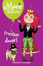 Télécharger le livre :  Presque douée ! - Niveau de lecture 4