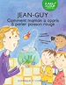 Télécharger le livre :  Jean-Guy - Comment maman a appris à parler poisson rouge - Niveau de lecture 3