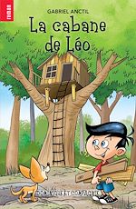 Télécharger le livre :  La cabane de Léo - Niveau de lecture 6