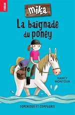 Télécharger le livre :  La baignade du poney